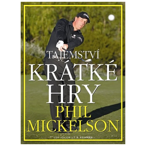 Ostatní Tajemství krátké hry Phil Mickelson Bücher und DVD