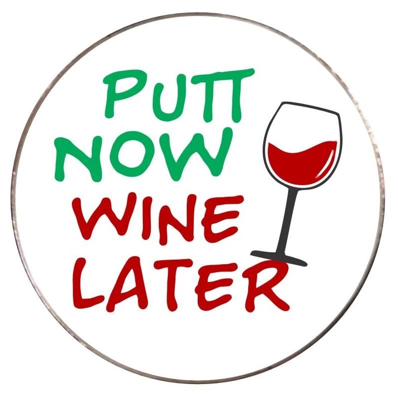 Best of America Putt now wine later Ballmarker