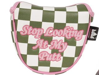 Stop Looking At My Putt Malet headcover
